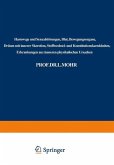 Harnwege und Sexualstörungen, Blut, Bewegungsorgane, Drüsen mit innerer Skeretion, Stoffwechsel- und Konstitutionskarnkheiten, Erkrankungen aus äusseren physikalischen Ursachen