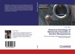 Historical Sociology of Matriarchal Societies in Ancient Mesopotamia - Yildirim, Kemal