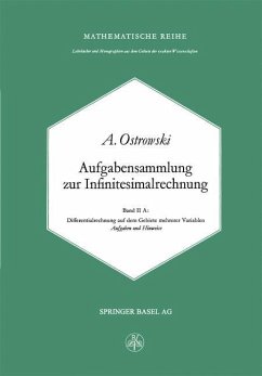 Aufgabensammlung zur Infinitesimalrechnung - Ostrowski, Alexander