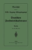 Bericht über die XXII. Tagung (Kriegstagung)