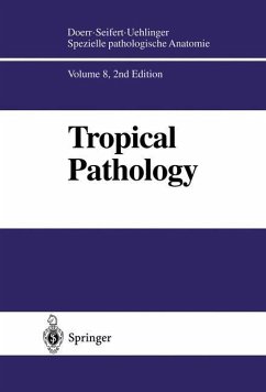 Tropical Pathology - Doerr, Wilhelm