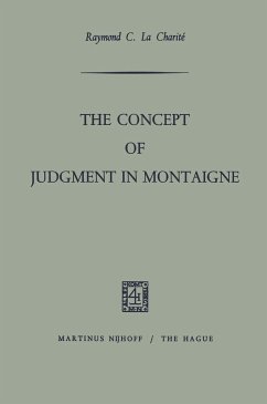 The Concept of Judgment in Montaigne - La Charite_, Raymond C.