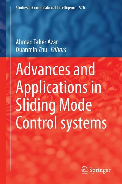 Advances and Applications in Sliding Mode Control systems Advances and Applications in Sliding Mode Control systems