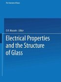 Electrical Properties and the Structure of Glass / Elektricheskie Svoistva I Stroenie Stekla / Стеклообразное Состояние