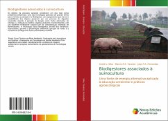 Biodigestores associados à suinocultura - Silva, André L.;Tavares, Marcio R.S.;Fernandes, Julys P.A.