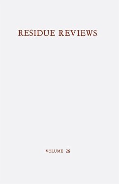 Residue Reviews / Rückstands-Berichte - Gunther, Francis A.