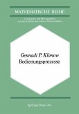 Bedienungsprozesse Bedienungsprozesse