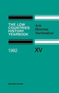 The Low Countries History Yearbook 1982 - Belder, J. De;Bos, R. W. J. M.;Teitler, G.