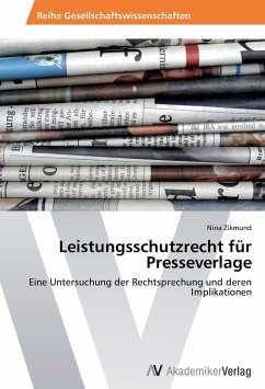 Leistungsschutzrecht für Presseverlage - Zikmund, Nina