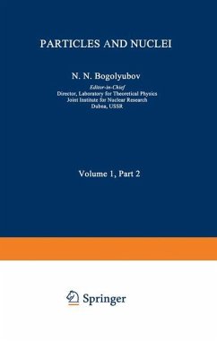 Particles and Nuclei - Bogolyubov, N. N.;Baldin, A. M.;Heu, Nguen Van