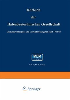 Jahrbuch der Hafenbautechnischen Gesellschaft - Bolle, Erster Baudirektor Dr.-Ing. A.