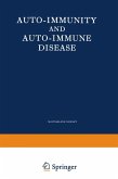 Auto-Immunity and Auto-Immune Disease Auto-Immunity and Auto-Immune Disease