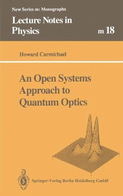 An Open Systems Approach to Quantum Optics - Carmichael, Howard
