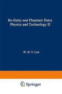 Re-entry and Planetary Entry Physics and Technology - Loh, W. H. T.