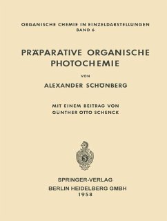 Präparative Organische Photochemie - Schönberg, Alexander