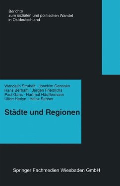 Städte und Regionen ¿ Räumliche Folgen des Transformationsprozesses