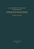 Die Operationen an den Extremitäten Die Operationen an den Extremitäten