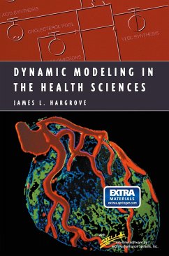 Dynamic Modeling in the Health Sciences - Hargrove, James L.