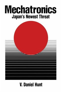 Mechatronics: Japan's Newest Threat - Hunt, V. D.