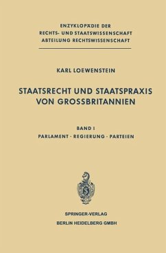 Staatsrecht und Staatspraxis von Grossbritannien - Loewenstein, K.