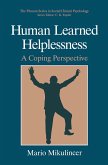Human Learned Helplessness Human Learned Helplessness