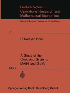 A Study of the Queueing Systems M/G/1 and GI/M/1 - Bhat, Uggappakodi Narayan