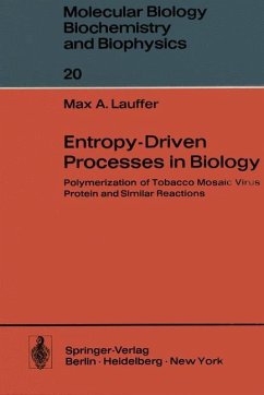 Entropy-Driven Processes in Biology - Lauffer, M. A.
