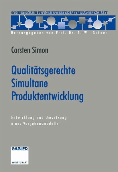 Qualitätsgerechte Simultane Produktentwicklung