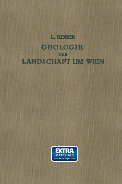 Geologie der Landschaft um Wien Geologie der Landschaft um Wien