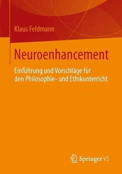 Neuroenhancement - Feldmann, Klaus