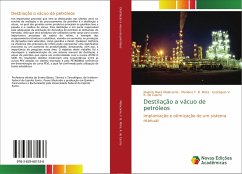 Destilação a vácuo de petróleos - Malacarne, Majorie Mara;F. B. Mota, Mariana;R. de Castro, Eustaquio V.
