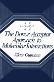 The Donor-Acceptor Approach to Molecular Interactions The Donor-Acceptor Approach to Molecular Interactions