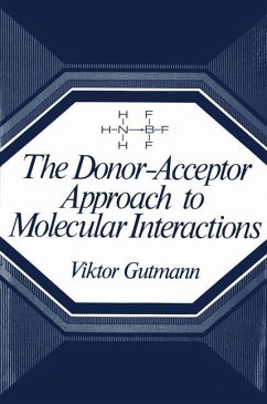 The Donor-Acceptor Approach to Molecular Interactions - Gutmann, Viktor