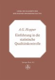 Einführung in die Statistische Qualitätskontrolle Einführung in die Statistische Qualitätskontrolle