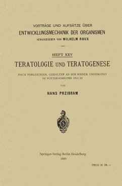 Teratologie und Teratogenese - Przibram, Hans