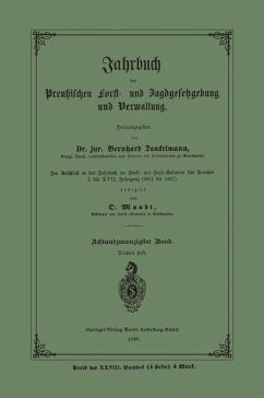 Jahrbuch der Preußischen Forst- und Jagdgesetzgebung und Verwaltung