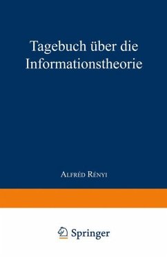 Tagebuch über die Informationstheorie - Renyi, A.