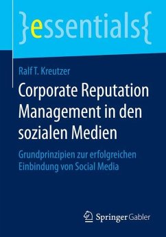 Corporate Reputation Management in den sozialen Medien - Kreutzer, Ralf T
