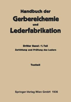 Zurichtung und Prüfung des Leders -Textteil - Gnamm, Hellmut;Grafe, K.;Jablonski, L.