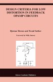 Design Criteria for Low Distortion in Feedback Opamp Circuits Design Criteria for Low Distortion in Feedback Opamp Circuits