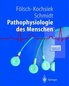 Pathophysiologie - Fölsch, U.R.;Kochsiek, K.;Schmidt, Robert F.