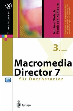 Macromedia Director für Durchstarter - Welsch, Norbert;Kuhlberg, Frank von