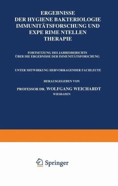 Ergebnisse der Hygiene Bakteriologie Immunitätsforschung und Experimentellen Therapie