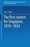 The first contest for Singapore, 1819¿1824