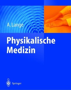 Physikalische Medizin - Lange, A.