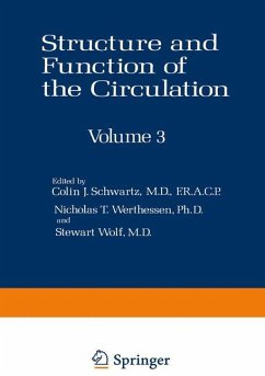 Structure and Function of the Circulation - Schwartz, Colin J.;Werthessen, Nicholas T.;Wolf, Stewart
