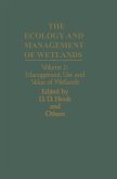 The Ecology and Management of Wetlands The Ecology and Management of Wetlands