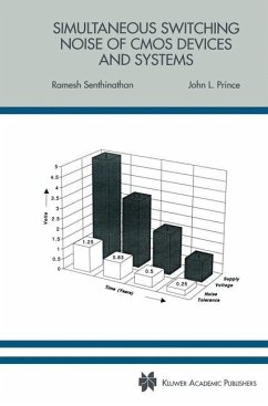 Simultaneous Switching Noise of CMOS Devices and Systems - Senthinathan, Ramesh;Prince, John L.