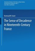 The Sense of Decadence in Nineteenth-Century France