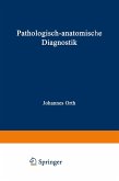 Pathologisch-anatomische Diagnostik